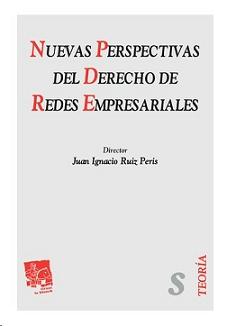 Nuevas perspectivas del Derecho de Redes Empresariales