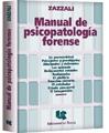 Manual de psicopatología forense
