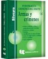 Investigación científica del delito, armas y crímines 4