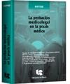La peritación medicolegal en la praxis médica