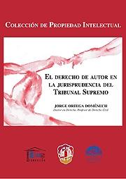 El Derecho de autor en la Jurisprudencia del Tribunal Supremo 9788429017502