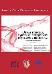 Obras inéditas, anónimas, seudónimas, póstumas y huérfanas 9788429018172