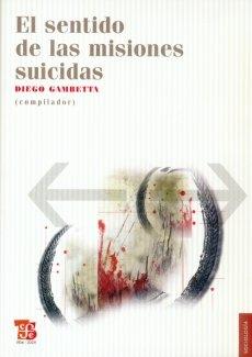 El sentido de las misiones suicidas