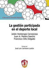 La gestión participada en el deporte local 9788429017618